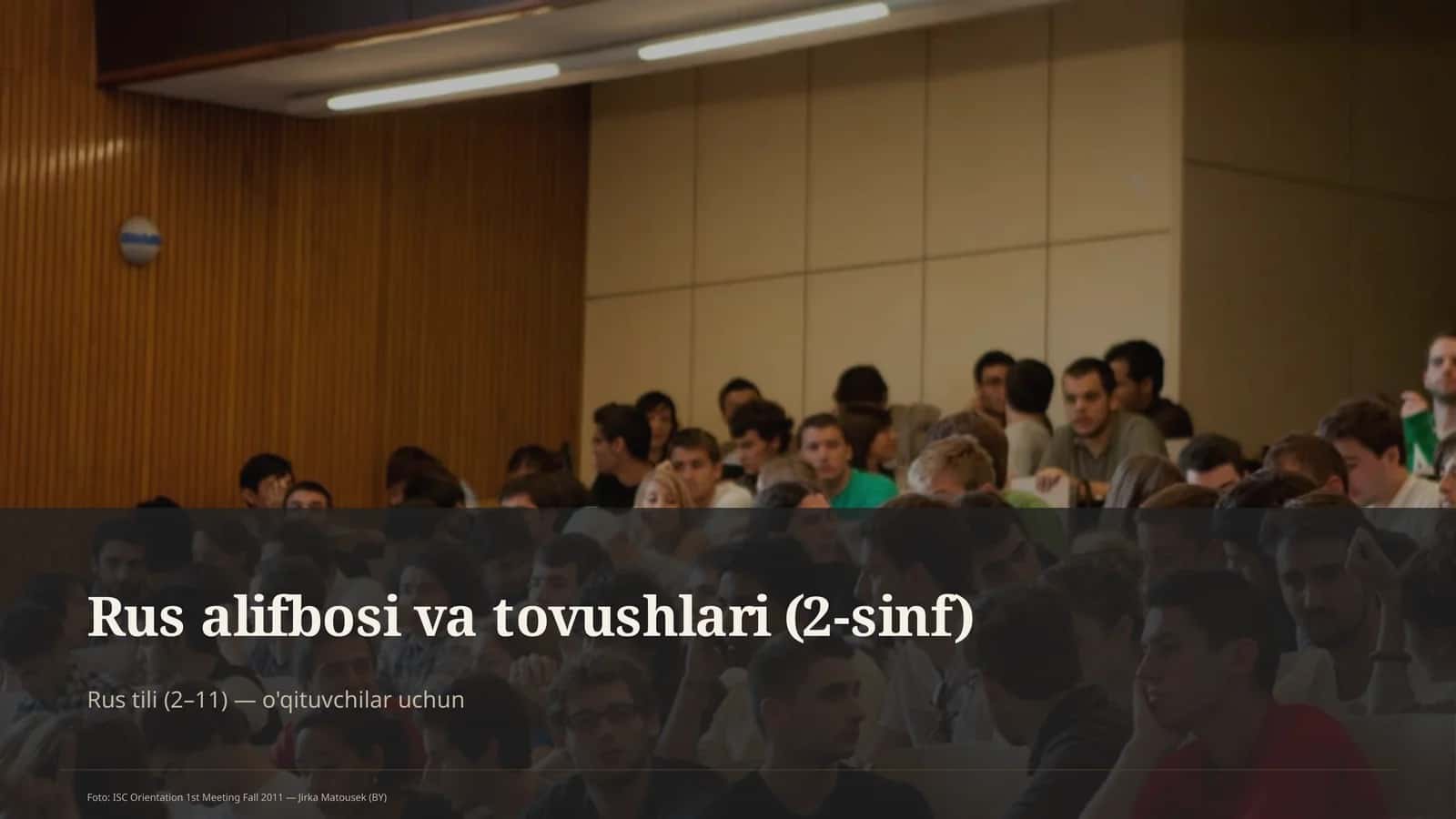 Rus alifbosi va tovushlari (2-sinf) 1