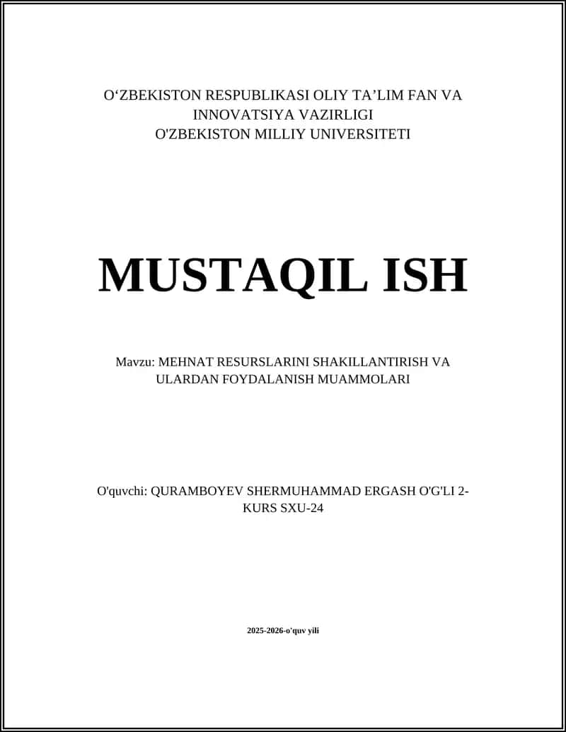MEHNAT RESURSLARINI SHAKILLANTIRISH VA ULARDAN FOYDALANISH MUAMMOLARI 1