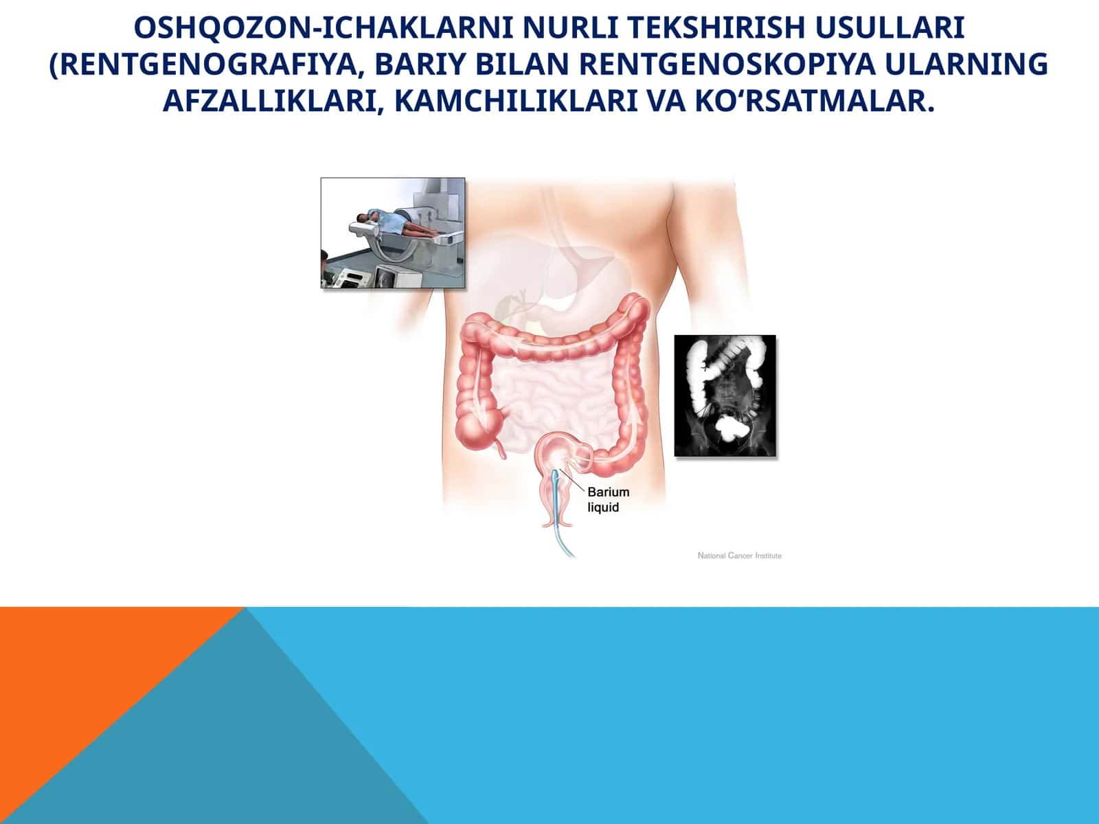 Ovqat hazmiyo’llari (OHY)ning rentgenologik metodi 1