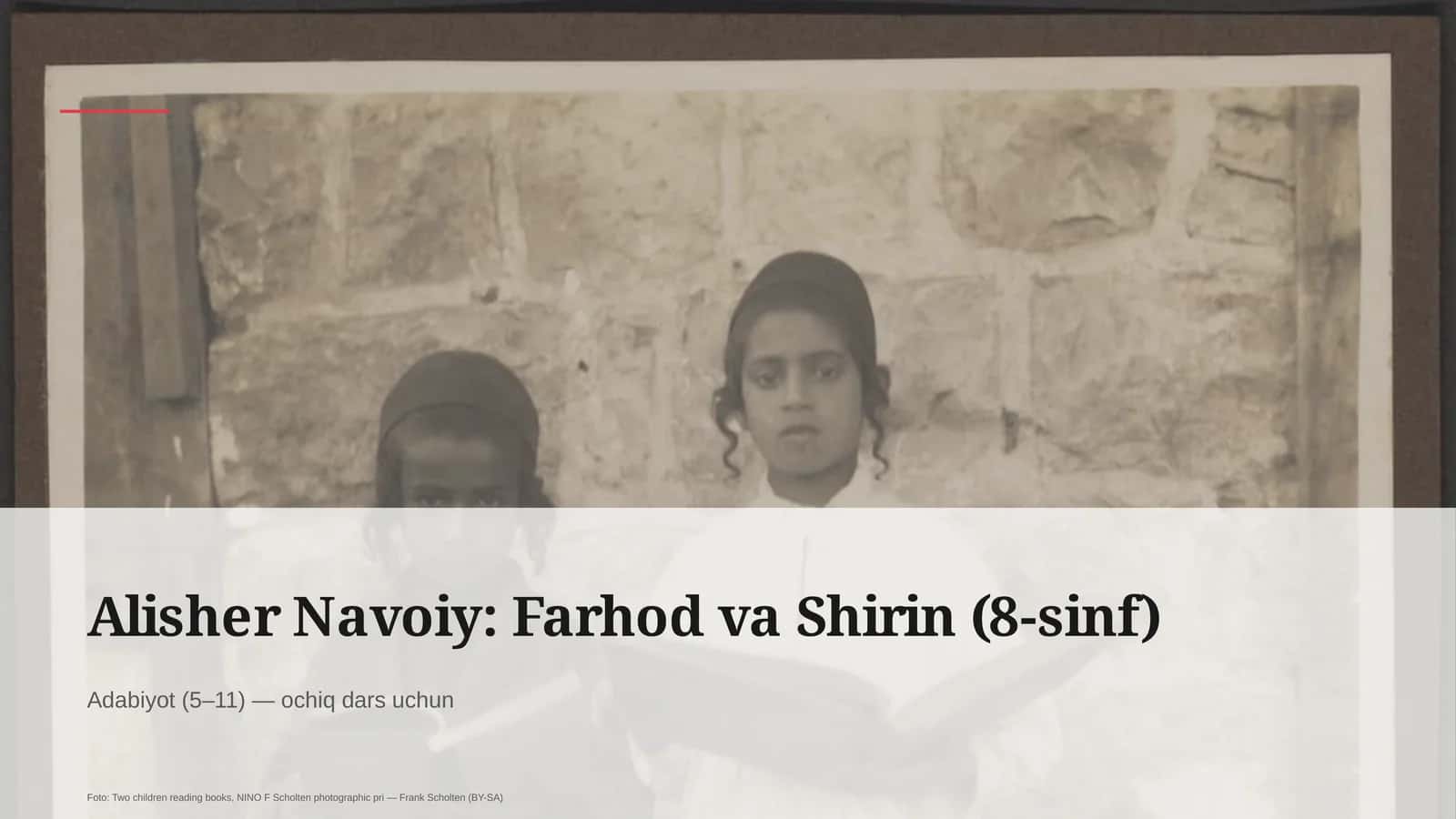 Alisher Navoiy: Farhod va Shirin (8-sinf) 1