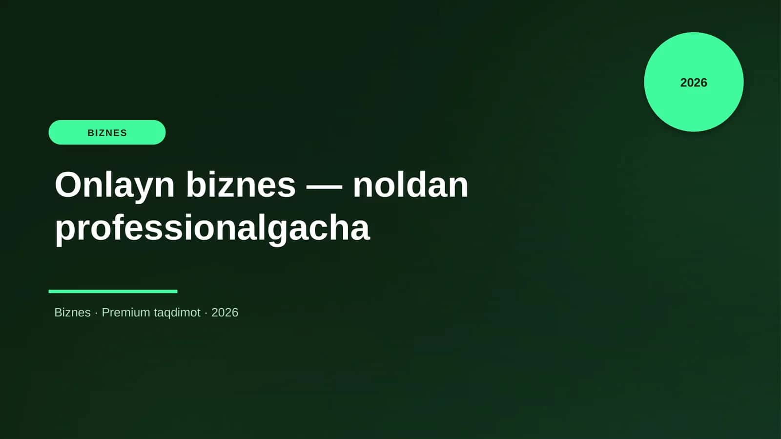 Onlayn biznes — noldan professionalgacha 1