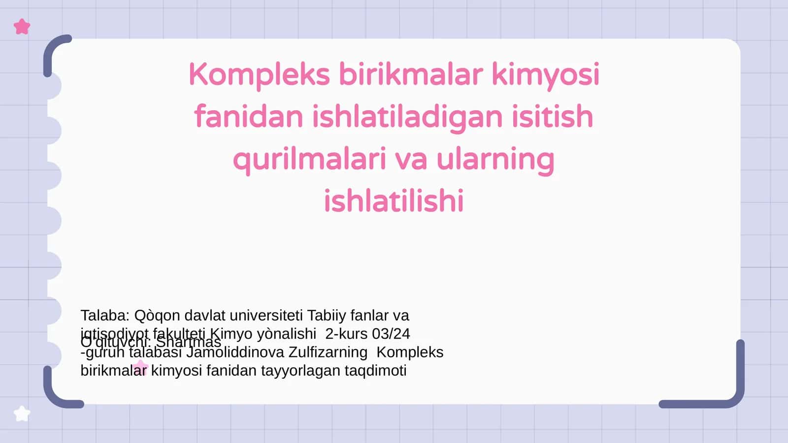 Kompleks birikmalar kimyosi fanidan ishlatiladigan isitish qurilmalari va ularning ishlatilishi 1