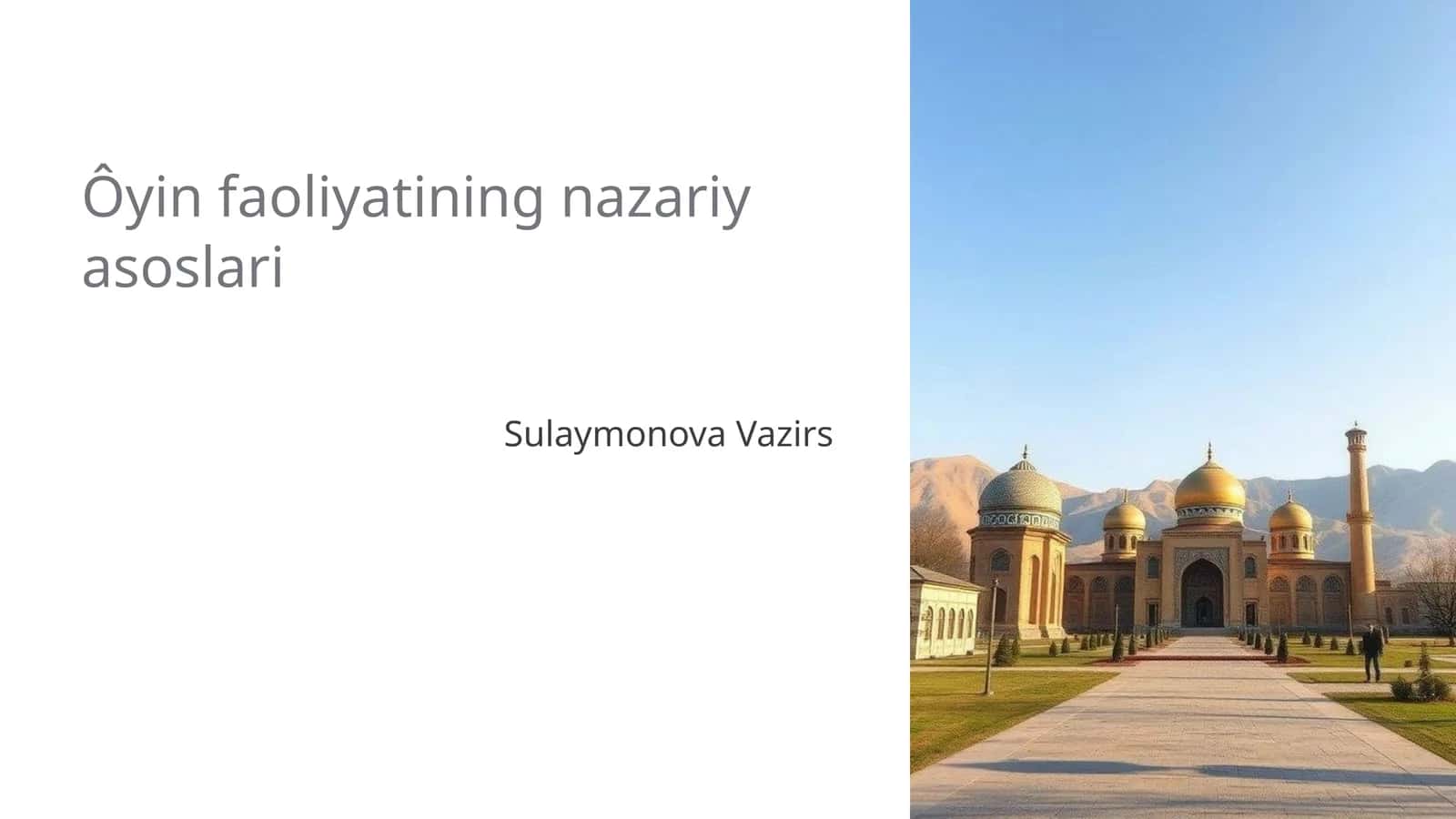 Ôyin faoliyatining nazariy asoslari 1