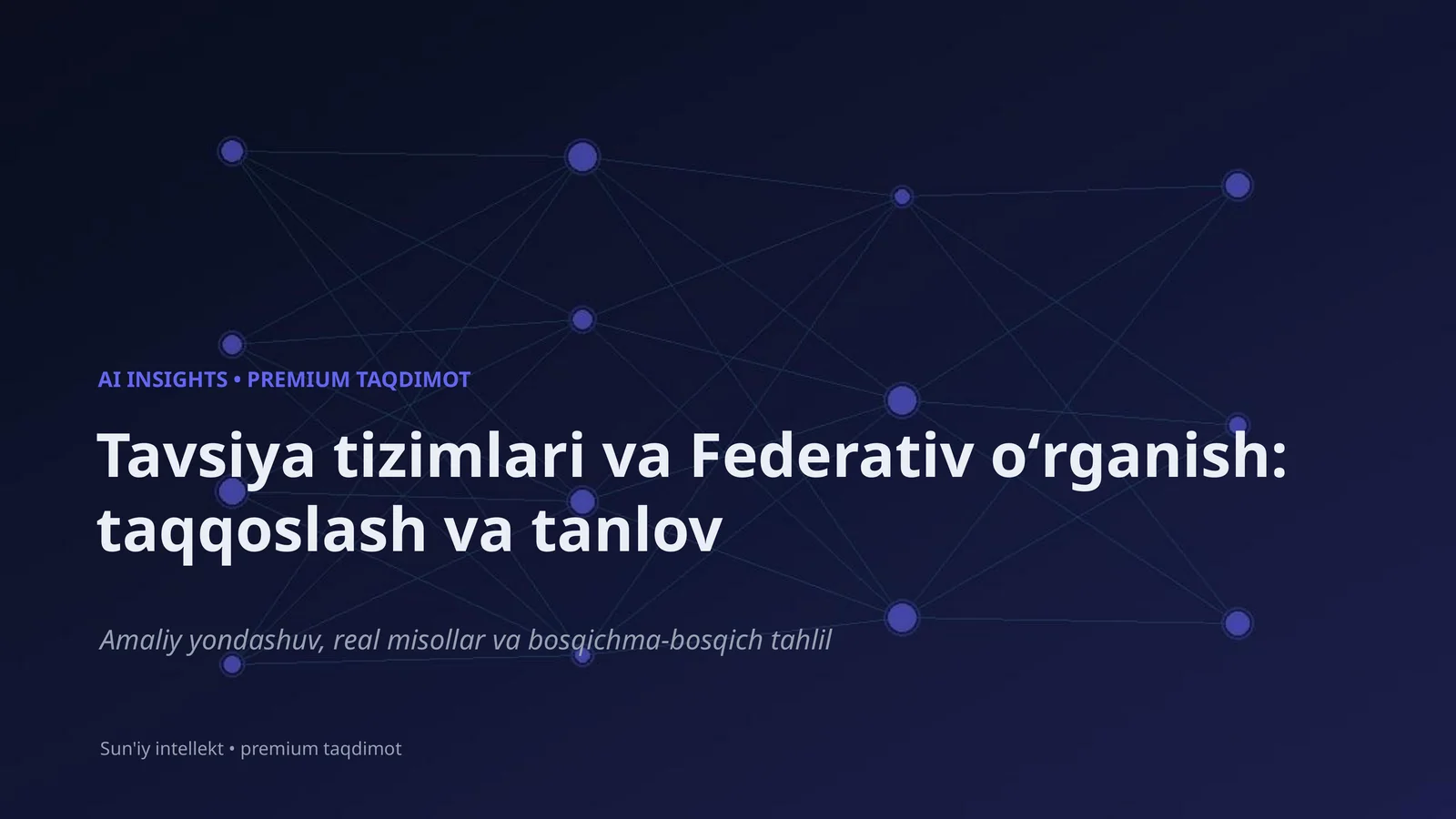 AI INSIGHTS • PREMIUM TAQDIMOT 1