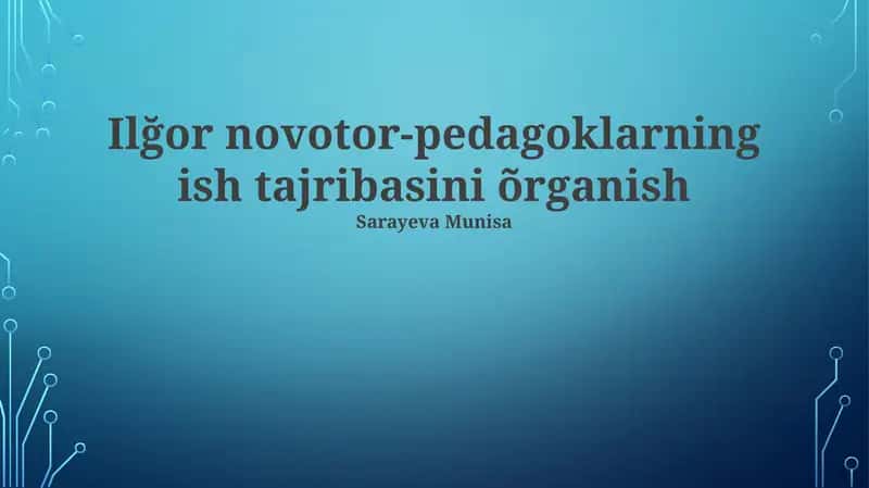 Innovatsion Pedagoglarning Muvaffaqiyat Omillari va Qiyinchiliklari 1