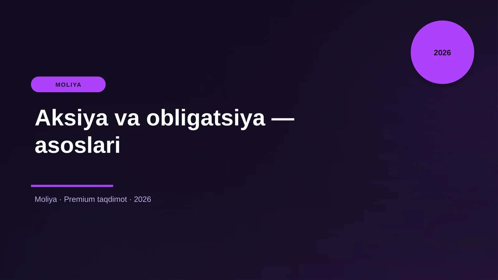 Aksiya va obligatsiya — asoslari 1