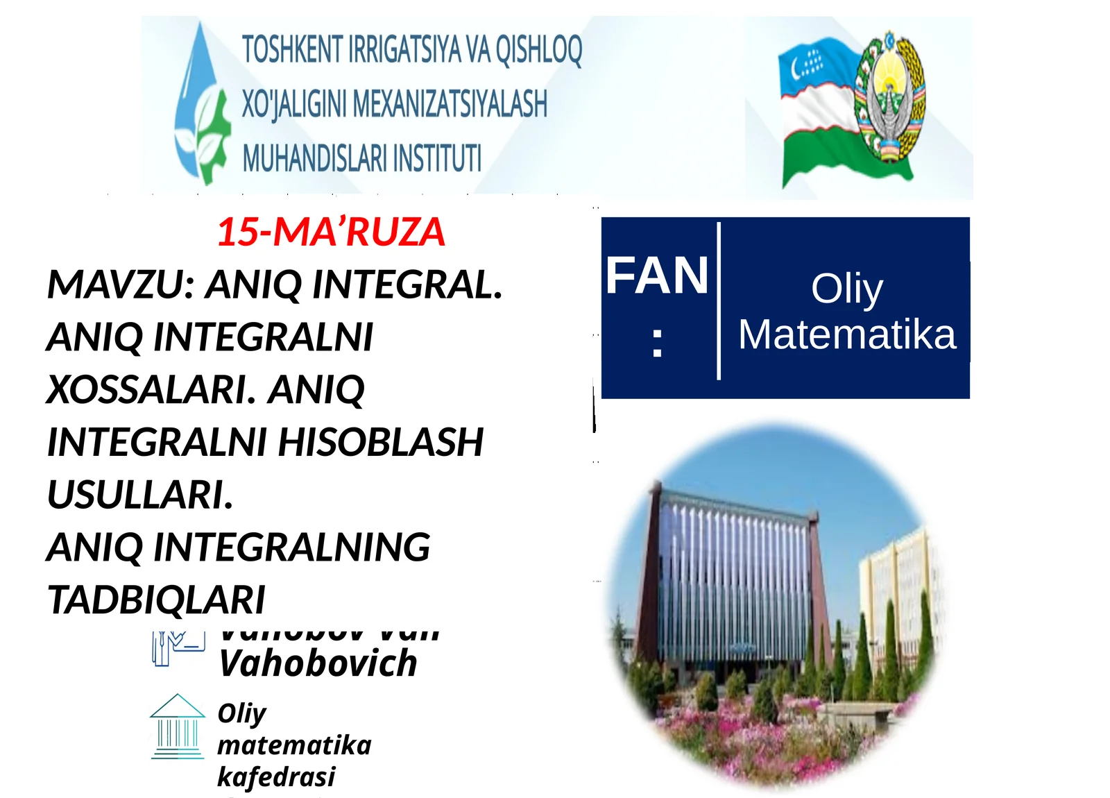 MA’RUZA: ANIQ INTЕGRAL 1