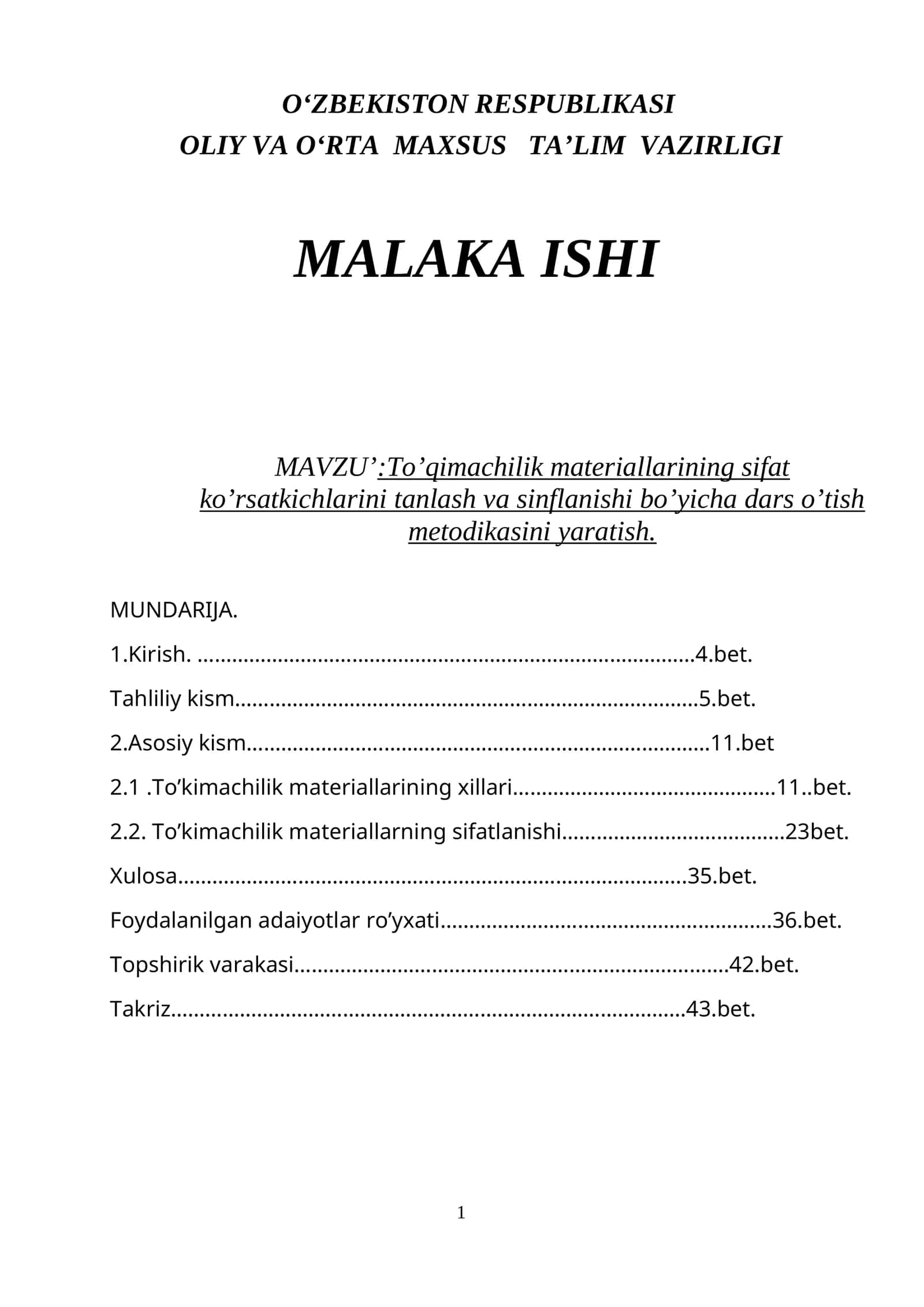 To’kimachilik materiallarining sifat ko’rsatkichlarini tanlash va sinflanishi bo’yicha dars o’tish metodikasini yaratish. 1