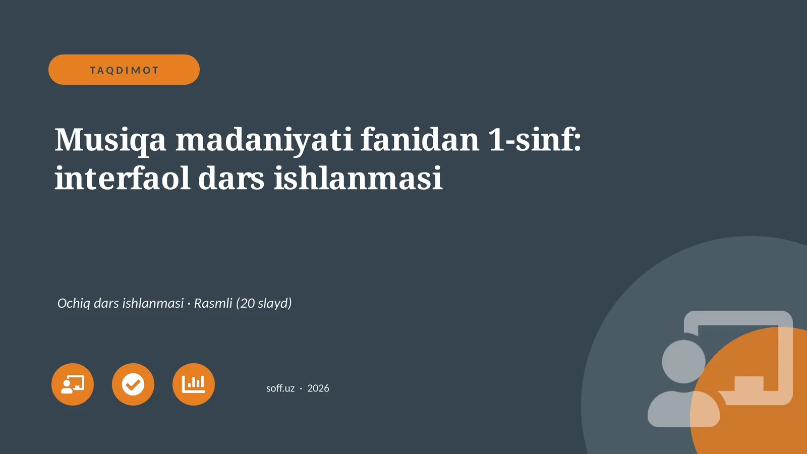 Musiqa madaniyati fanidan 1-sinf: interfaol dars ishlanmasi 1