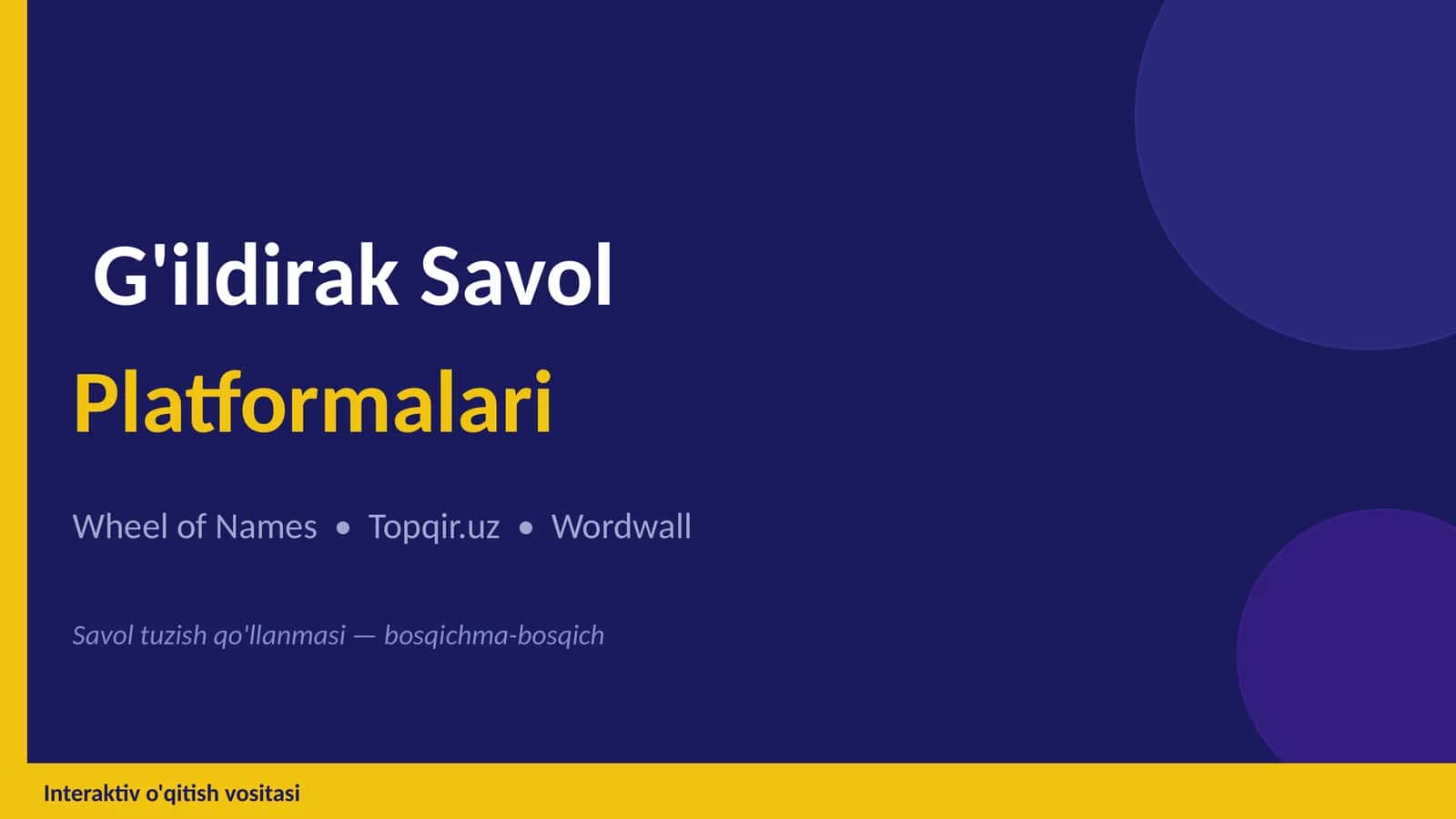 G'ildirak Savol 1