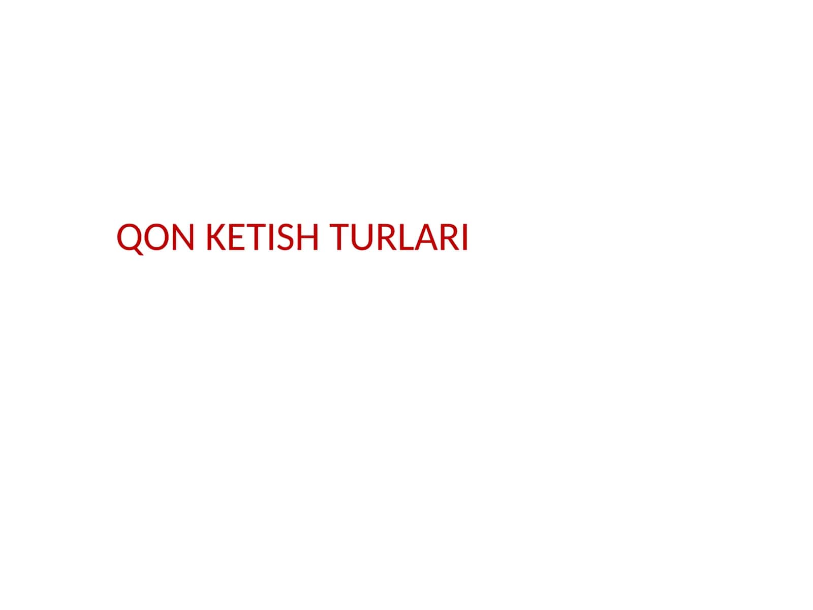 QON KETISH TURLARI 1