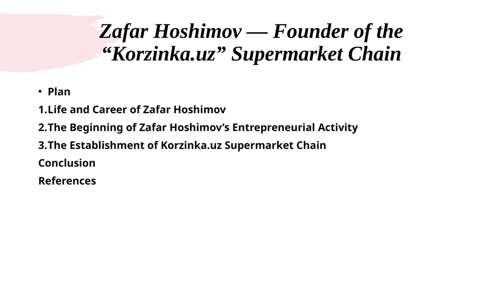 ZafarHoshimov— Founder of the “Korzinka.uz” Supermarket Chain 1