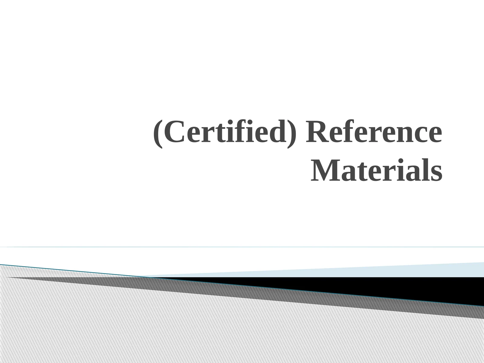Reference MaterialDefinition 1