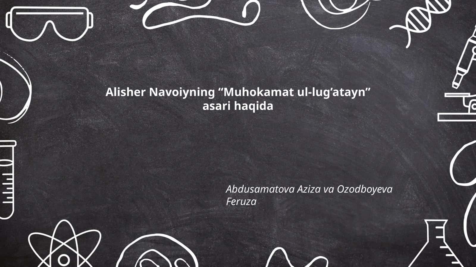 Muhokamat ul-lug’ataynning yaratilish tarixi va davr konteksti 1