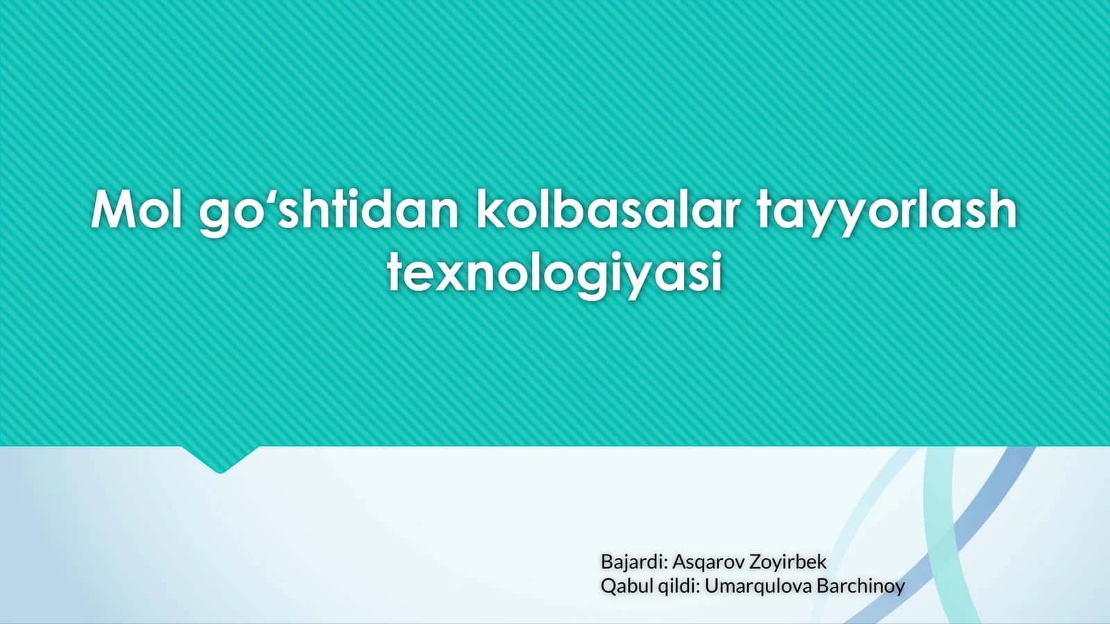 Mol goʻshtidan kolbasalar tayyorlash texnologiyasi 1