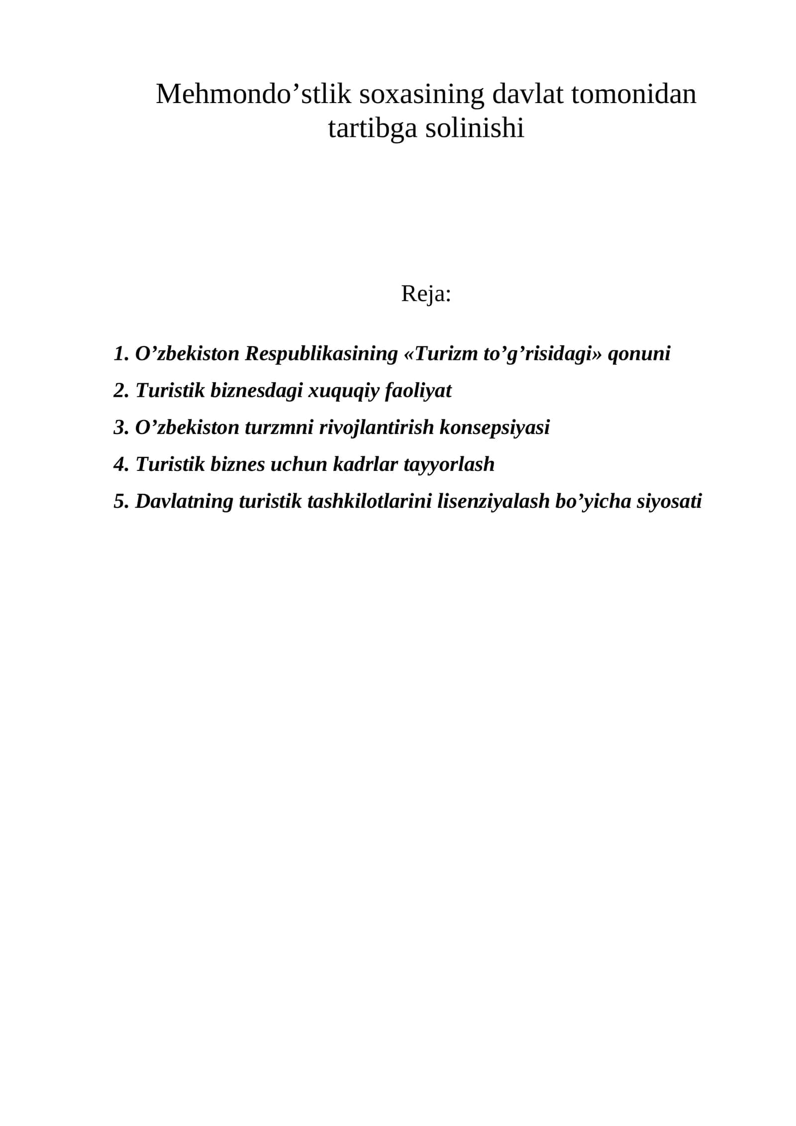 Mehmondo’stlik soxasining davlat tomonidan tartibga solinishi 1