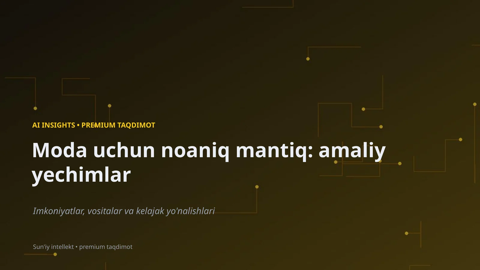 AI INSIGHTS • PREMIUM TAQDIMOT 1