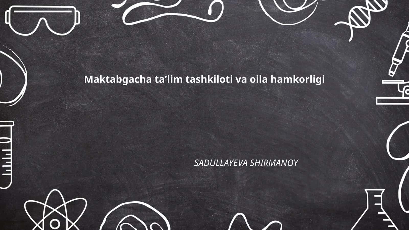 Maktabgacha taʼlim tashkiloti va oila hamkorligi 1