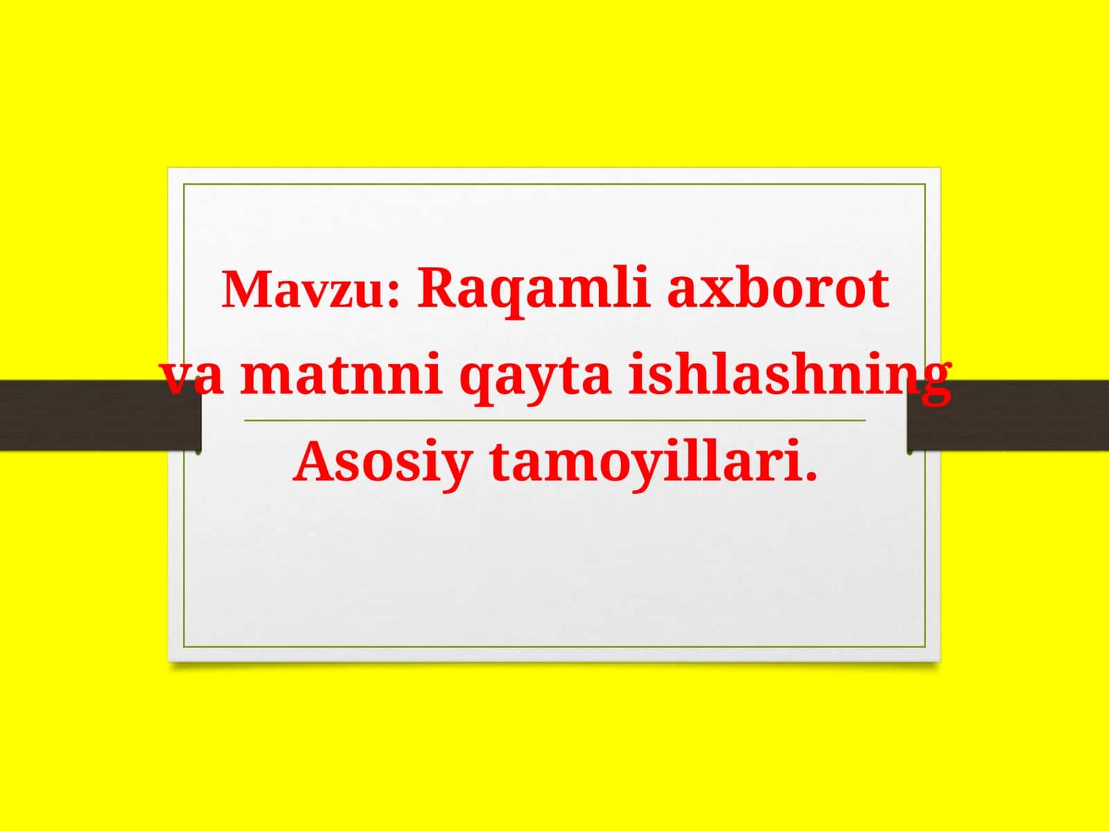 Raqamli axborot va matnni qayta ishlashning Asosiy tamoyillari. Imlonitekshirish Imlonitekshirishtexnologiyasi 1