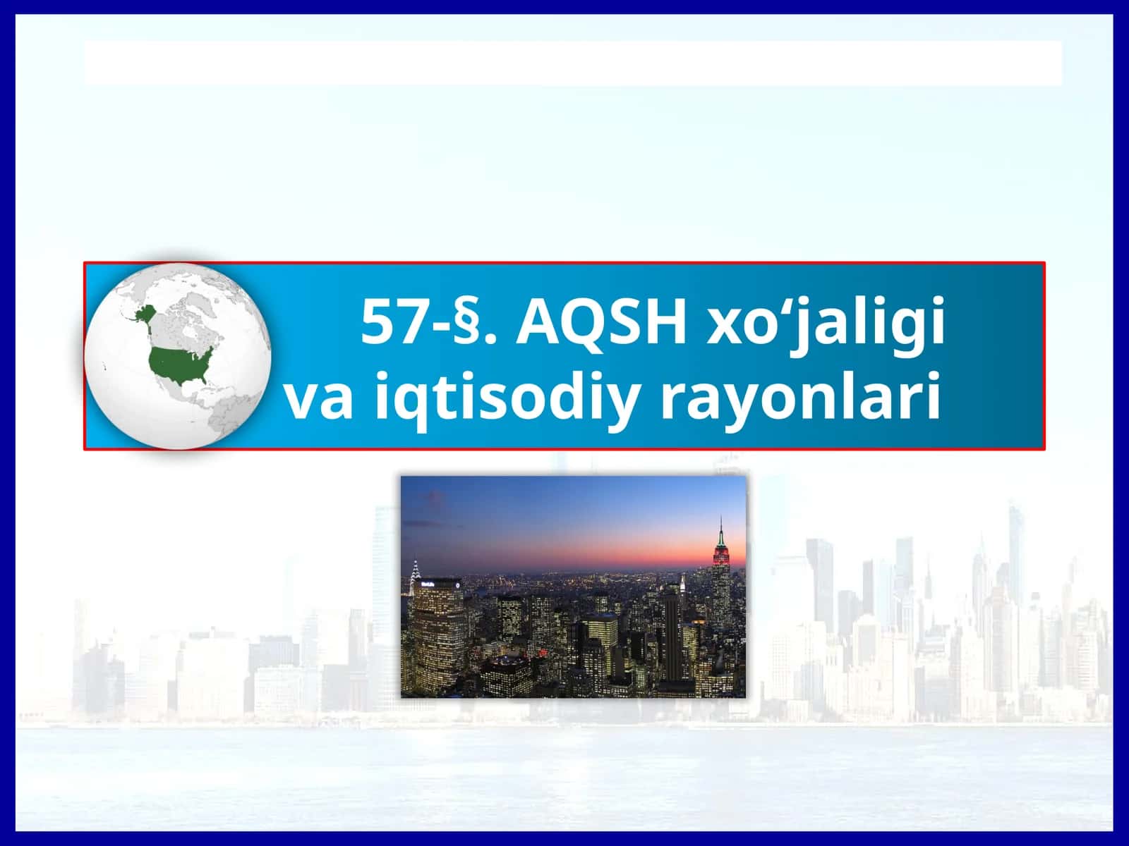 AQSH xo‘jaligi va iqtisodiy raqamlar 1