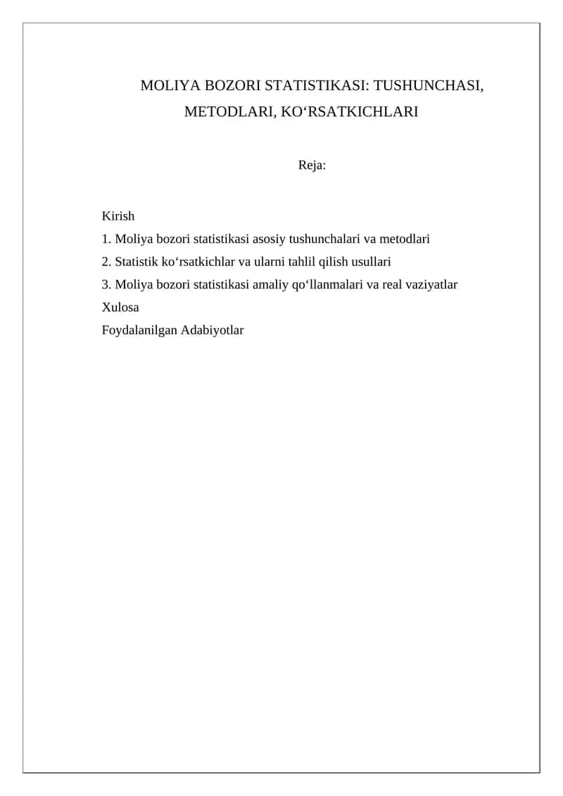 MOLIYA BOZORI STATISTIKASI: TUSHUNCHASI, METODLARI, KO‘RSATKICHLARI 1