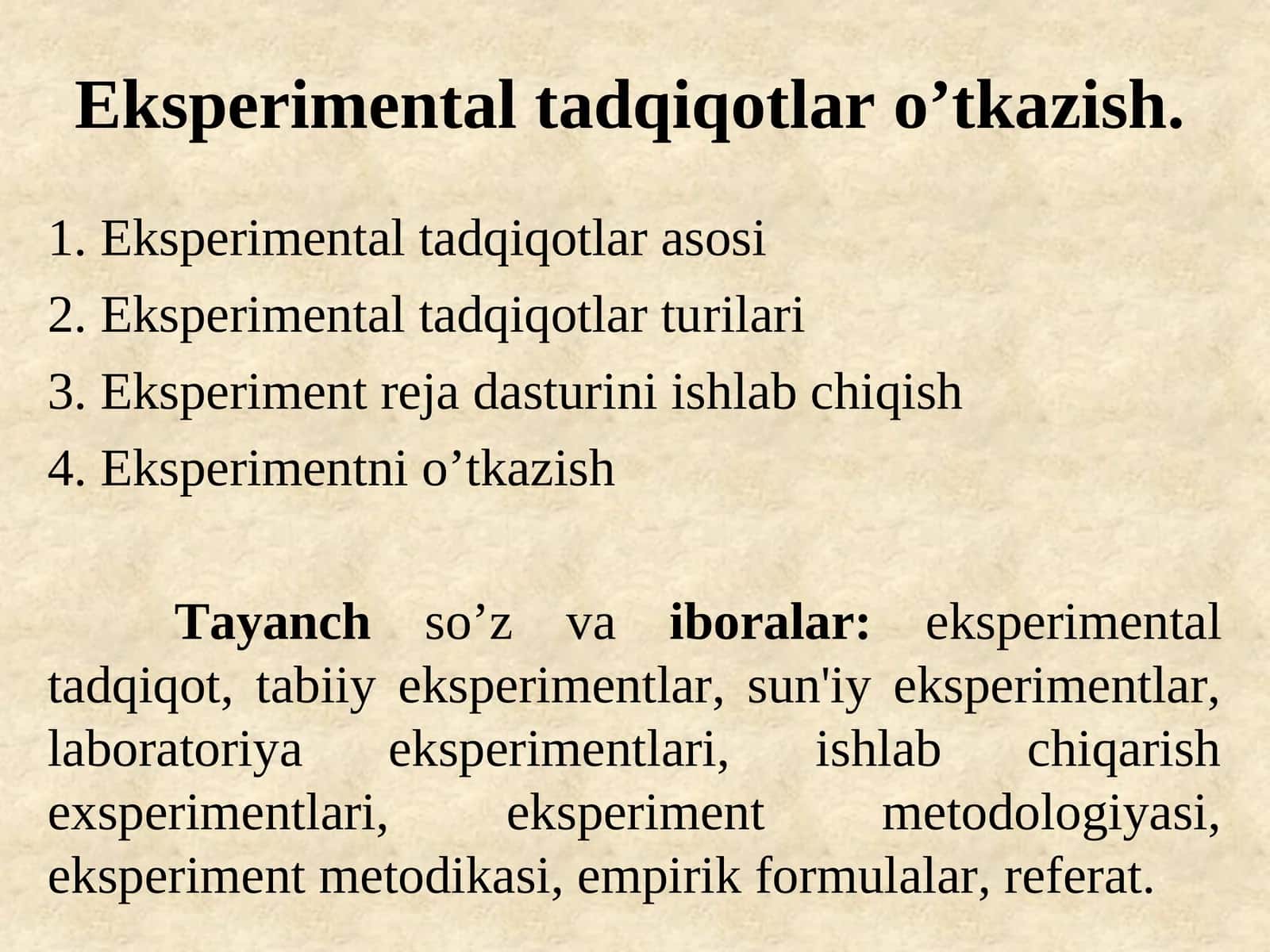 Eksperimental tadqiqotlar o’tkazish 1