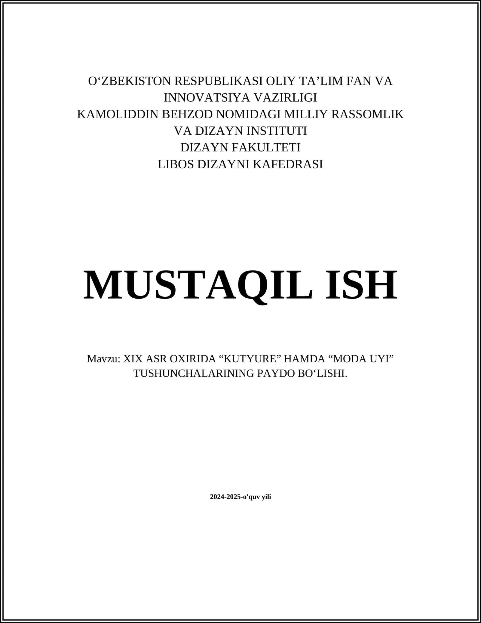 XIX ASR OXIRIDA “KUTYURE” HAMDA “MODA UYI” TUSHUNCHALARINING PAYDO BO‘LISHI 1