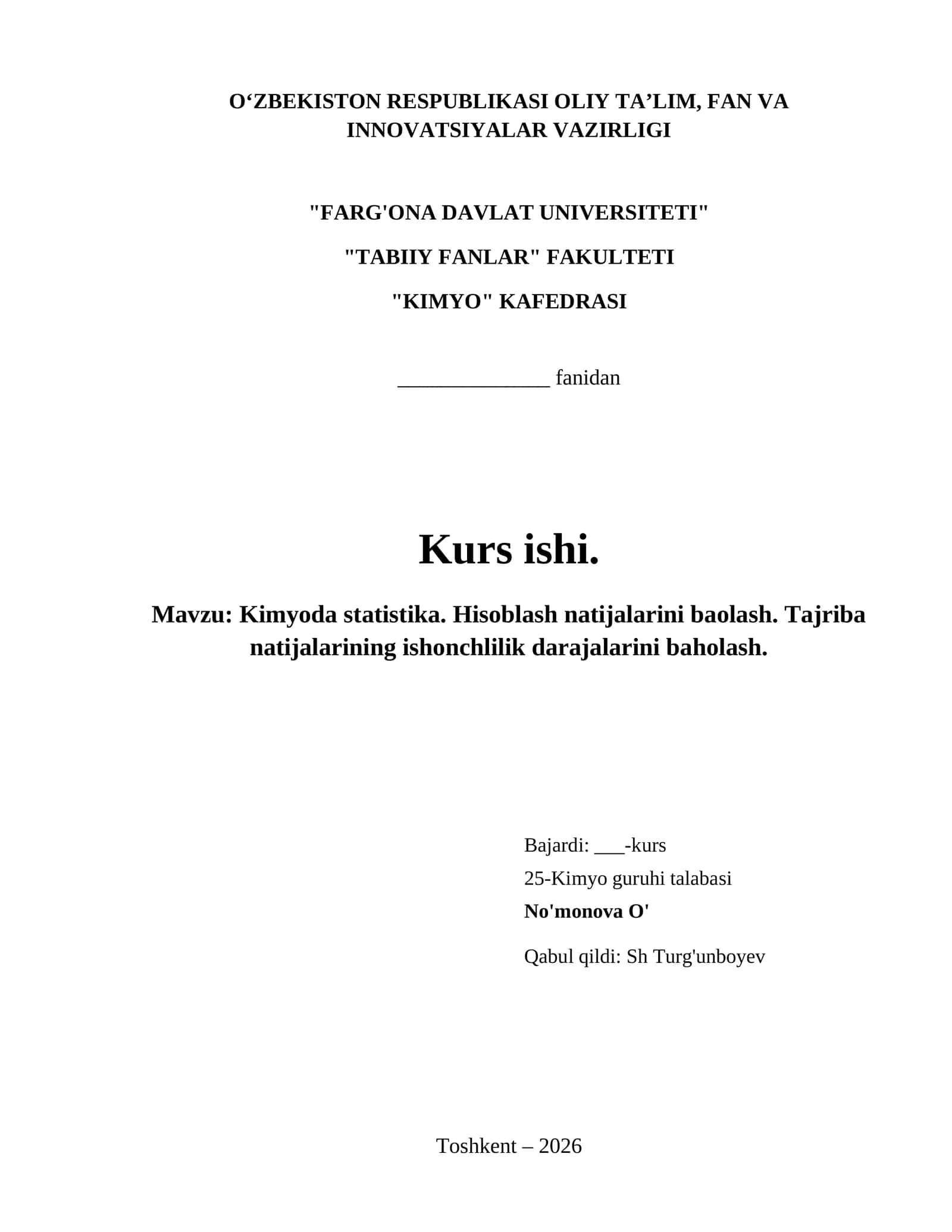 Kimyoda statistika. Hisoblash natijalarini baolash. Tajriba natijalarining ishonchlilik darajalarini baholash. 1