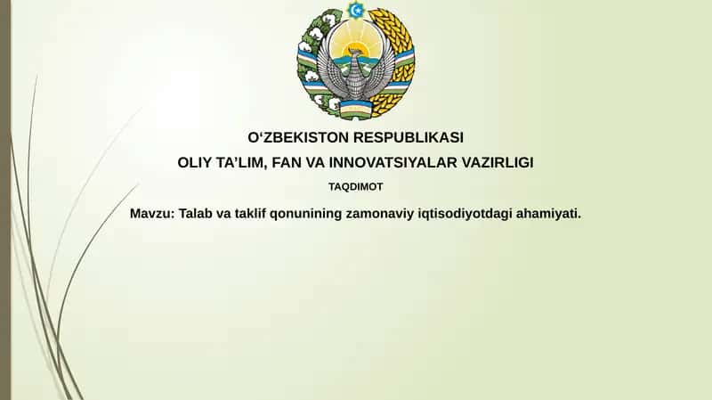 Talab va taklif qonunining zamonaviy iqtisodiyotdagi ahamiyati 1