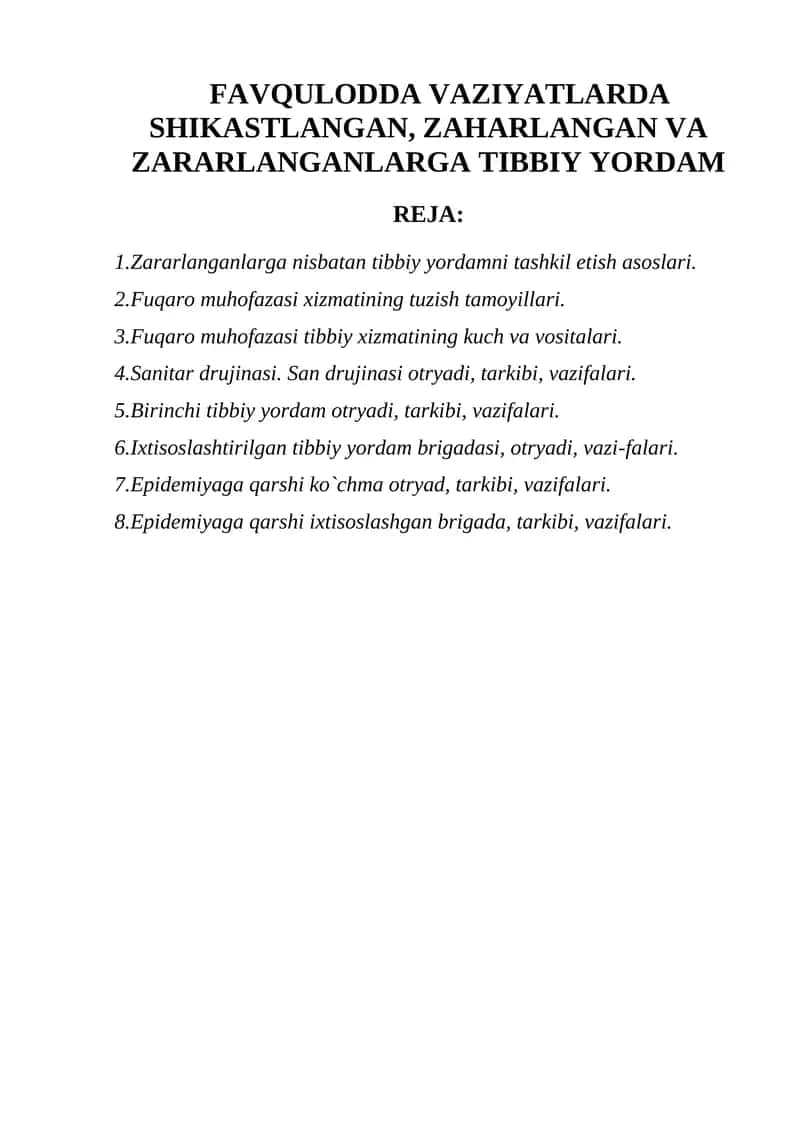 Favqulodda vaziyatlarda shikastlangan, zaharlangan va zararlanganlarga tibbiy yordam 1