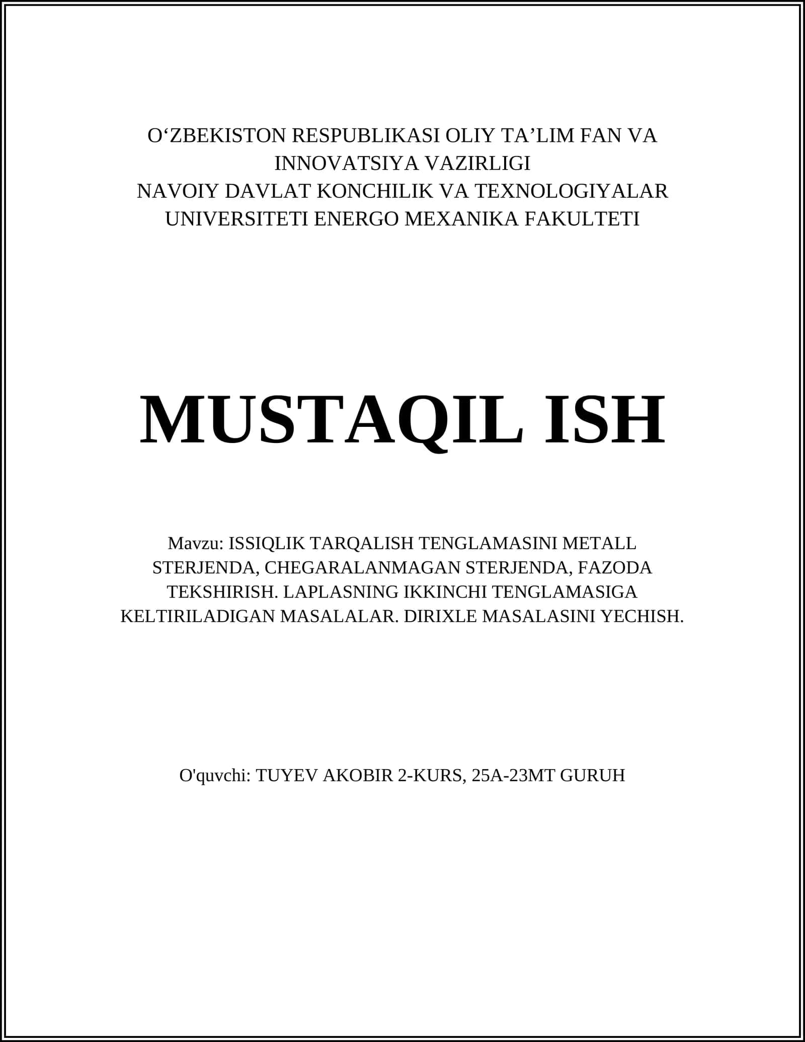 ISSIQLIK TARQALISH TENGLAMASINI METALL STERJENDA, CHEGARALANMAGAN STERJENDA, FAZODA TEKSHIRISH 1
