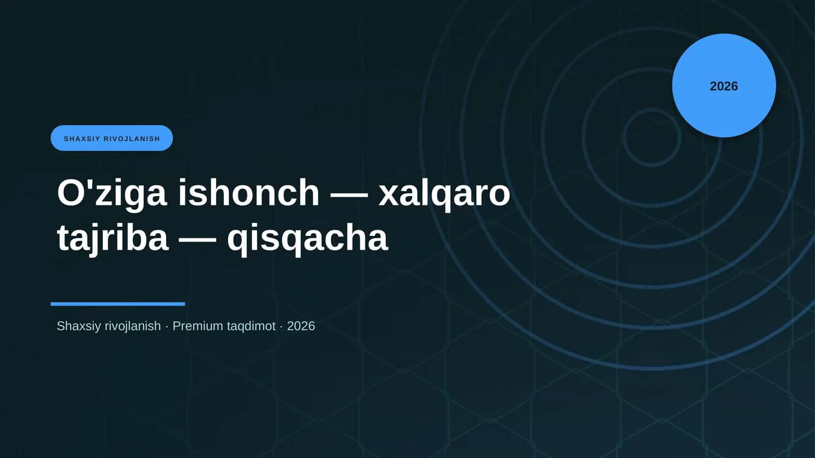 O'ziga ishonch — xalqaro tajriba — qisqacha 1
