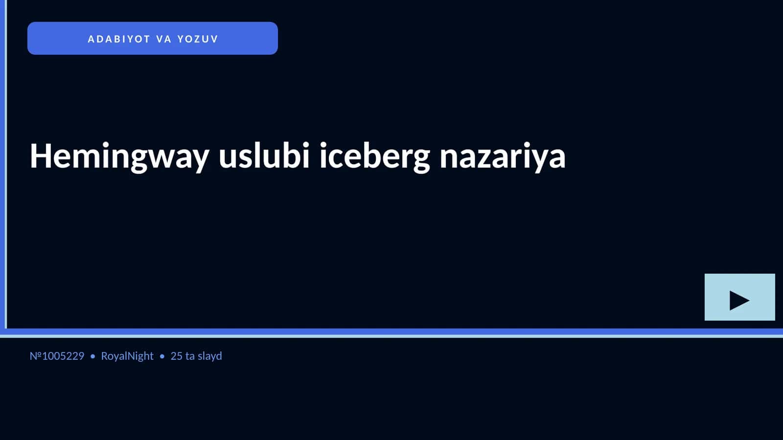 Hemingway uslubi iceberg nazariya 1