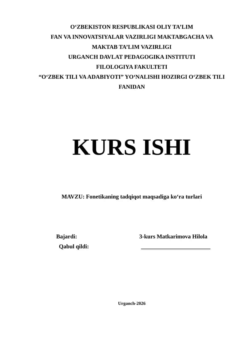 Fonetikaning tadqiqot maqsadiga ko‘ra turlari 1