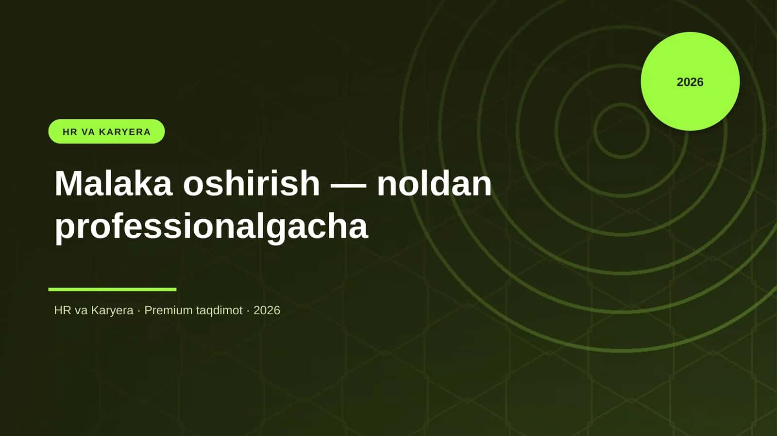 Malaka oshirish — noldan professionalgacha 1