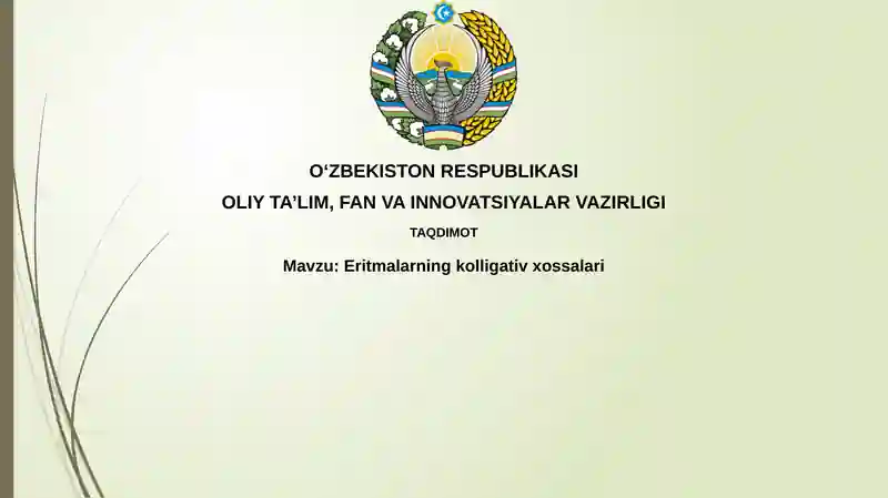 Eritmalarning kolligativ xossalari