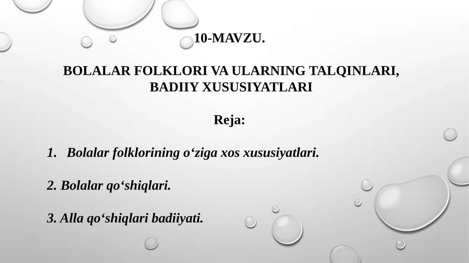 BOLALAR FOLKLORI VA ULARNING TALQINLARI, BADIIY XUSUSIYATLARI 1