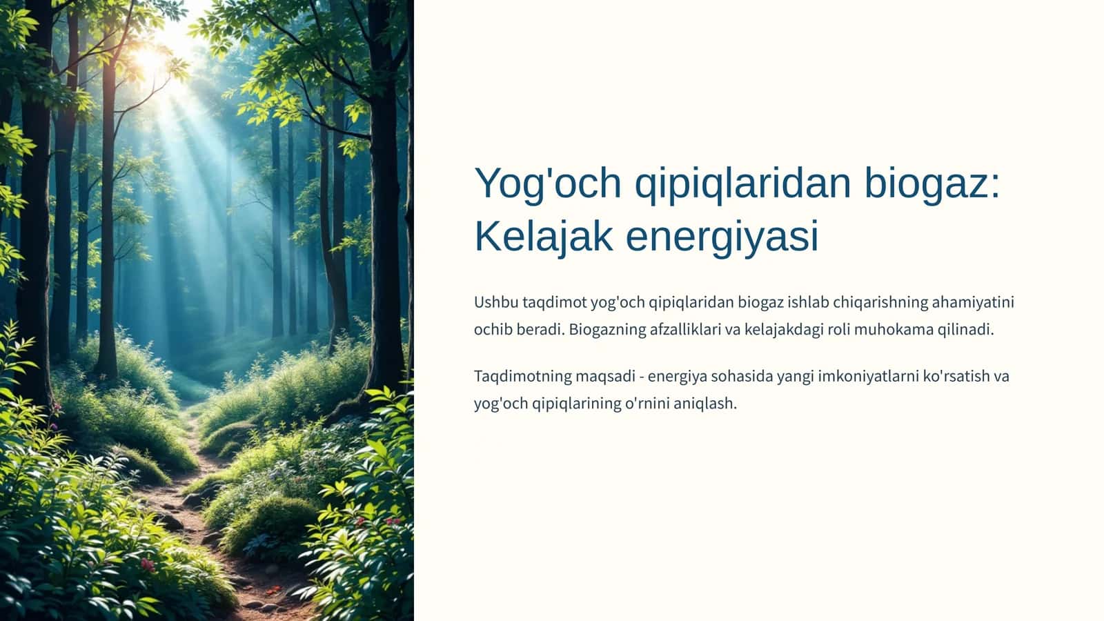 Yog'och qipiqlaridan biogaz Kelajak energiyasi 1