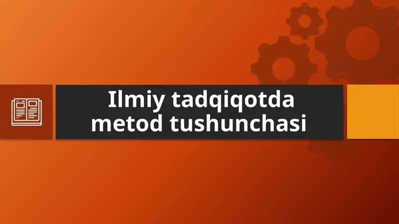 Ilmiytadqiqotda metod tushunchasi 1