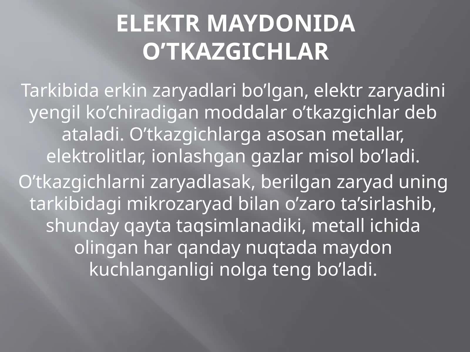 Elektr maydonida oʻtkazgichlar 1