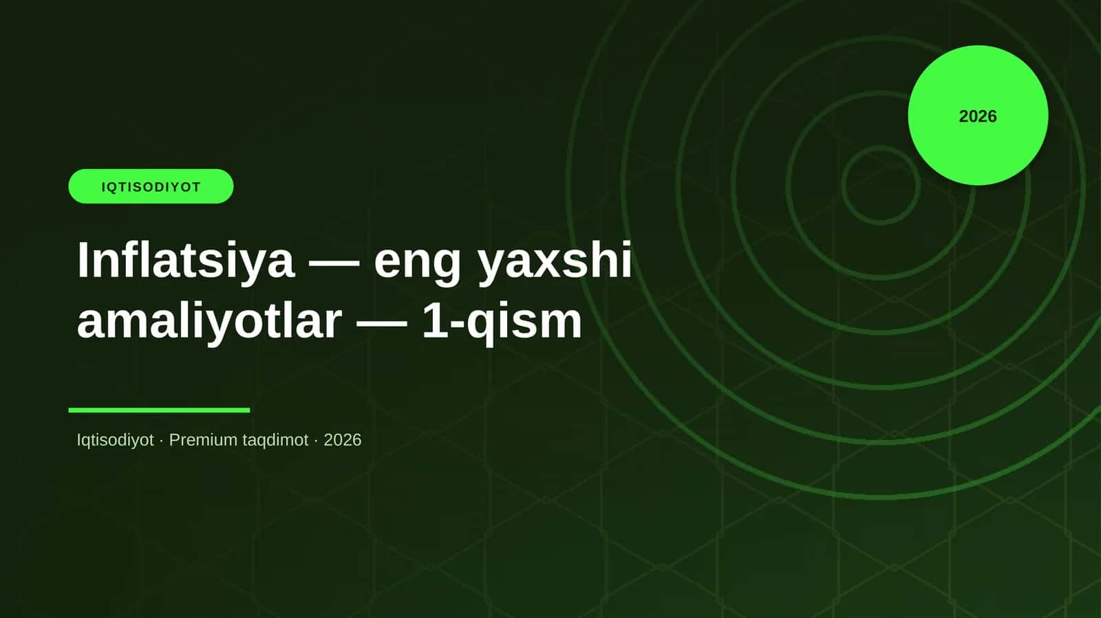 Inflatsiya — eng yaxshi amaliyotlar — 1-qism 1