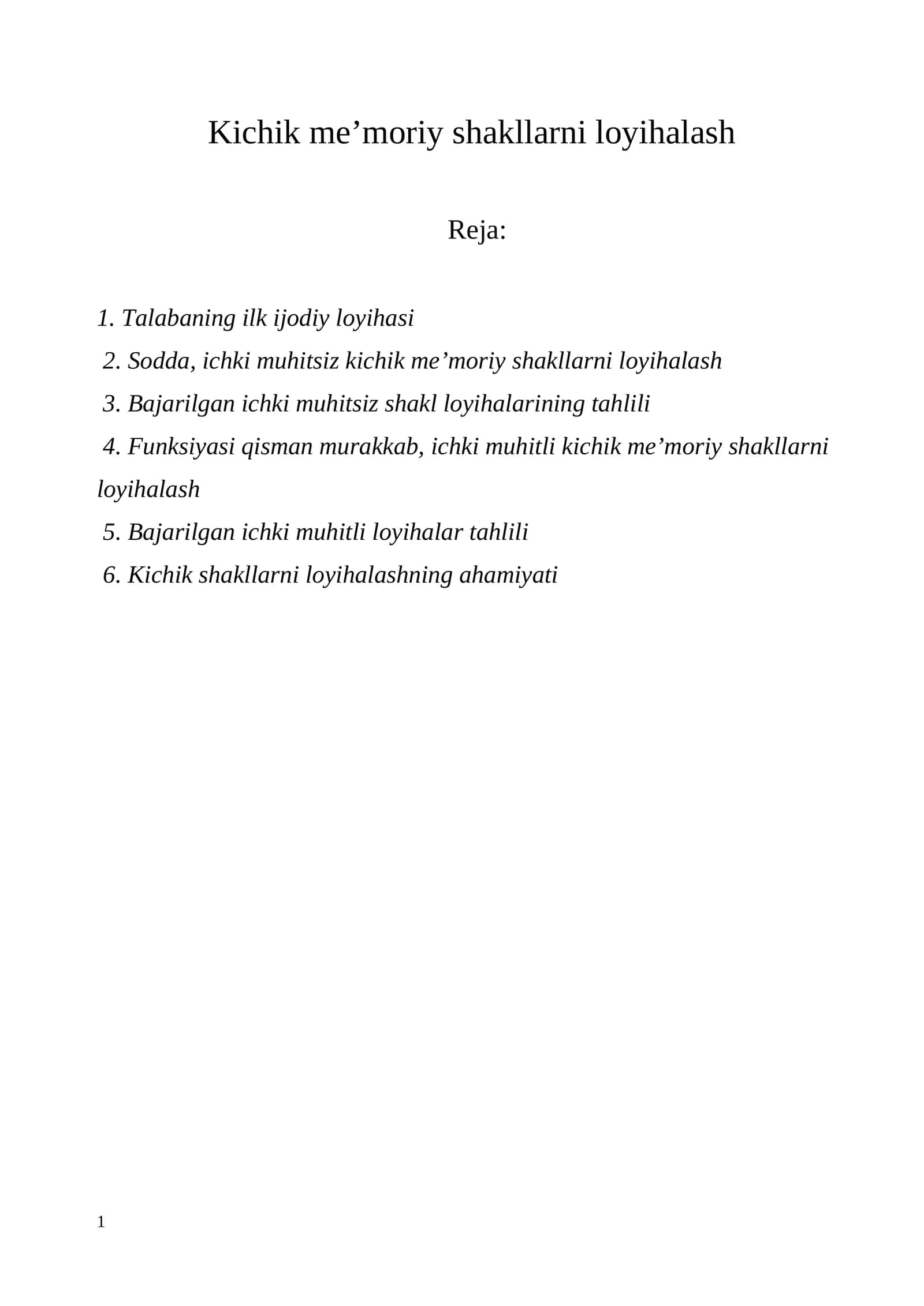 Kichik me’moriy shakllarni loyihalash 1