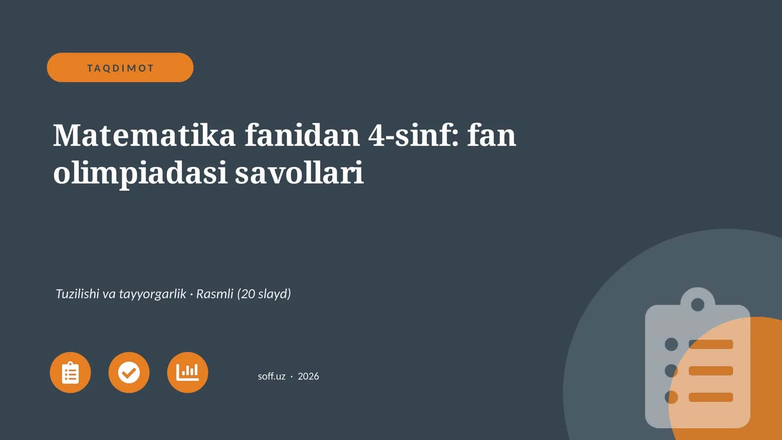 Matematika fanidan 4-sinf: fan olimpiadasi savollari 1