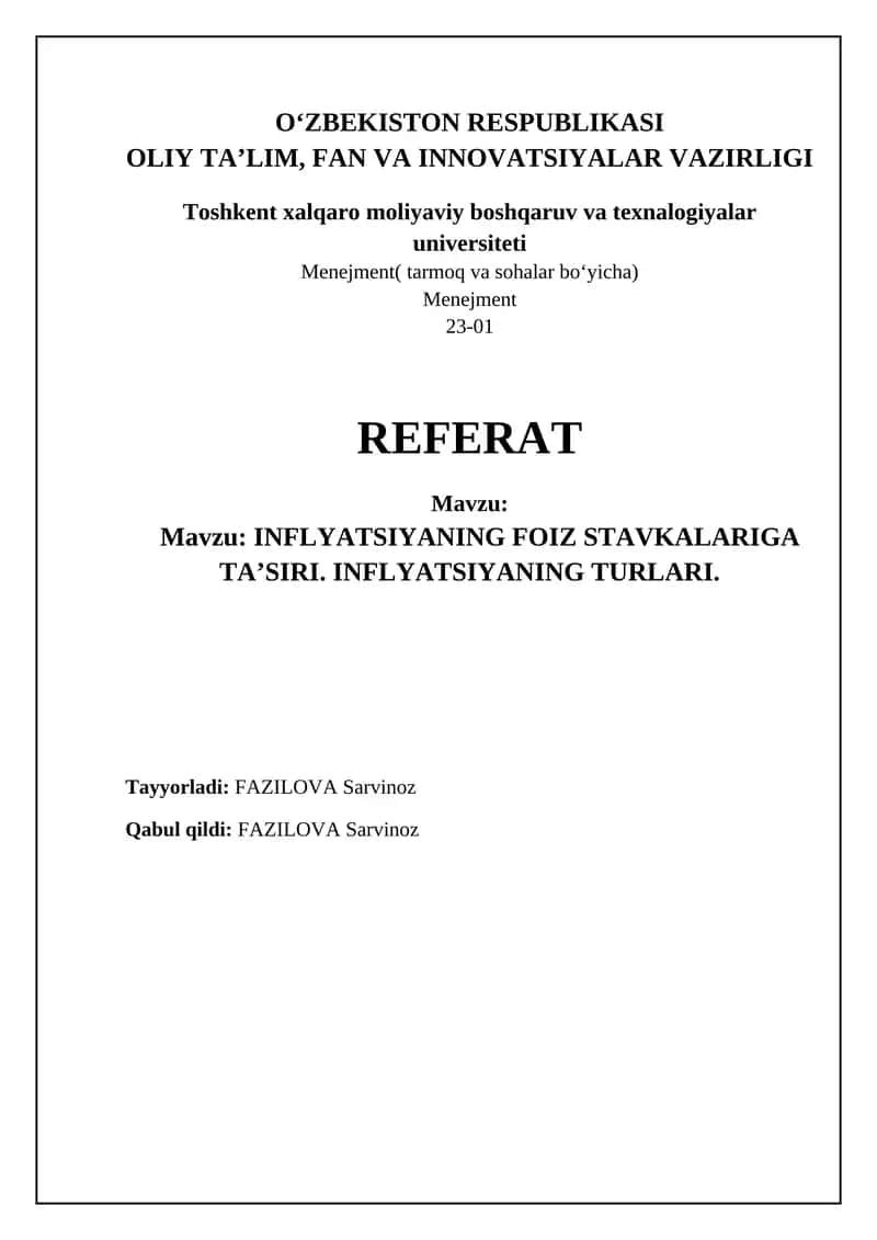 Inflyatsiyaning foiz stavkalariga ta'siri. Inflyatsiyaning turlari 1