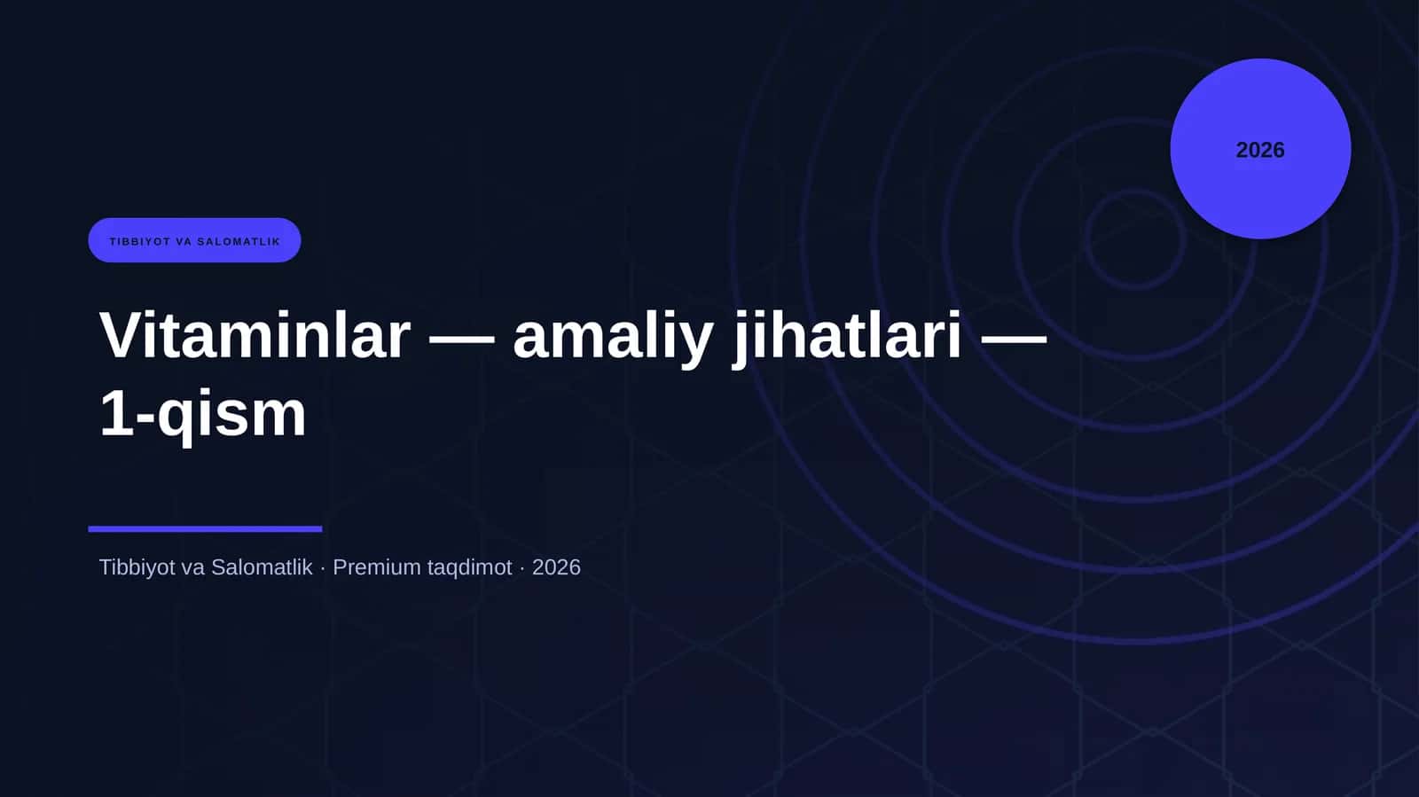 Vitaminlar — amaliy jihatlari — 1-qism 1