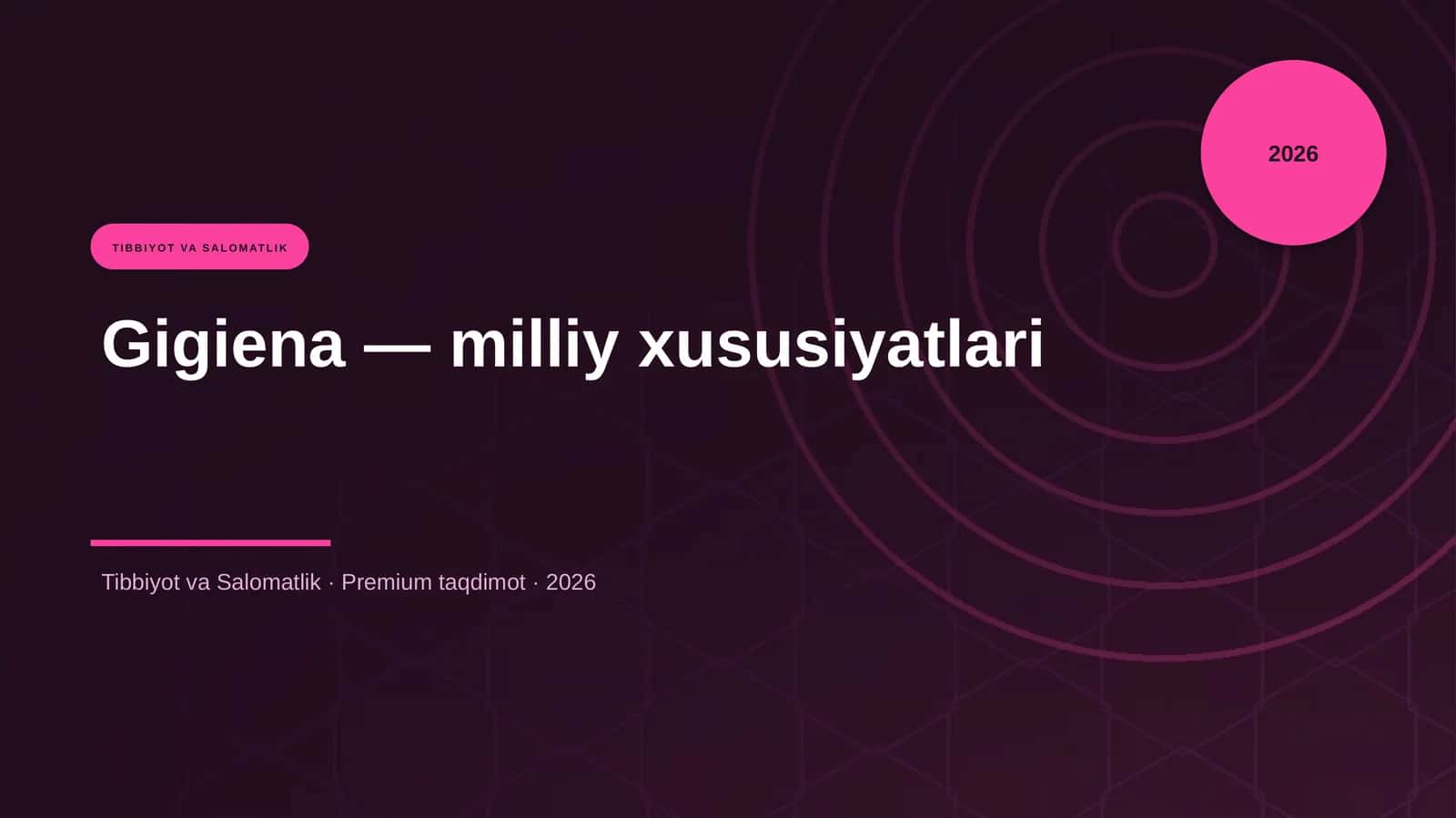 Gigiena — milliy xususiyatlari 1