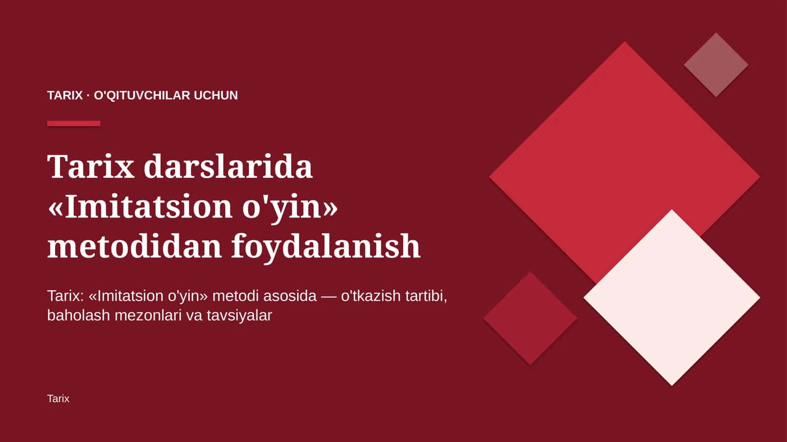 tarix darslarida imitatsion o'yin metodidan foydalanish 4829 1