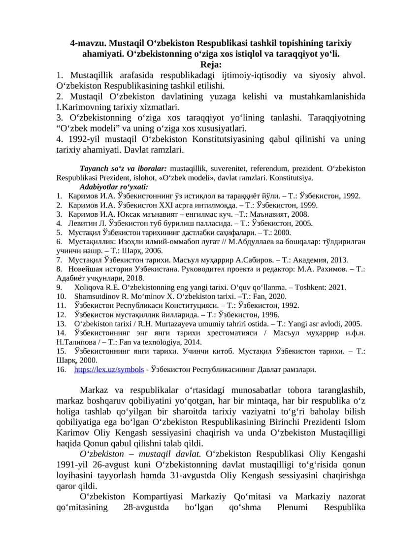 Mustaqil O‘zbekiston Respublikasi tashkil topishining tarixiy ahamiyati. O‘zbekistonning o‘ziga xos istiqlol va taraqqiyot yo‘li. 1