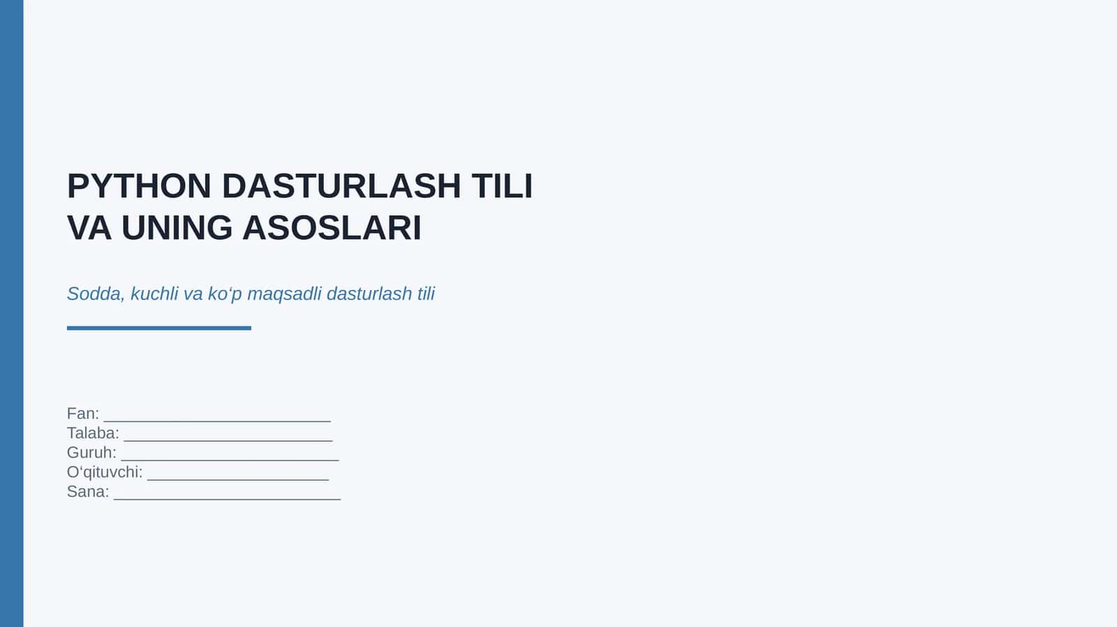 PYTHON DASTURLASH TILI VA UNING ASOSLARI 1