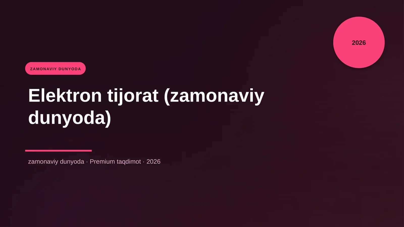 Elektron tijorat (zamonaviy dunyoda) 1